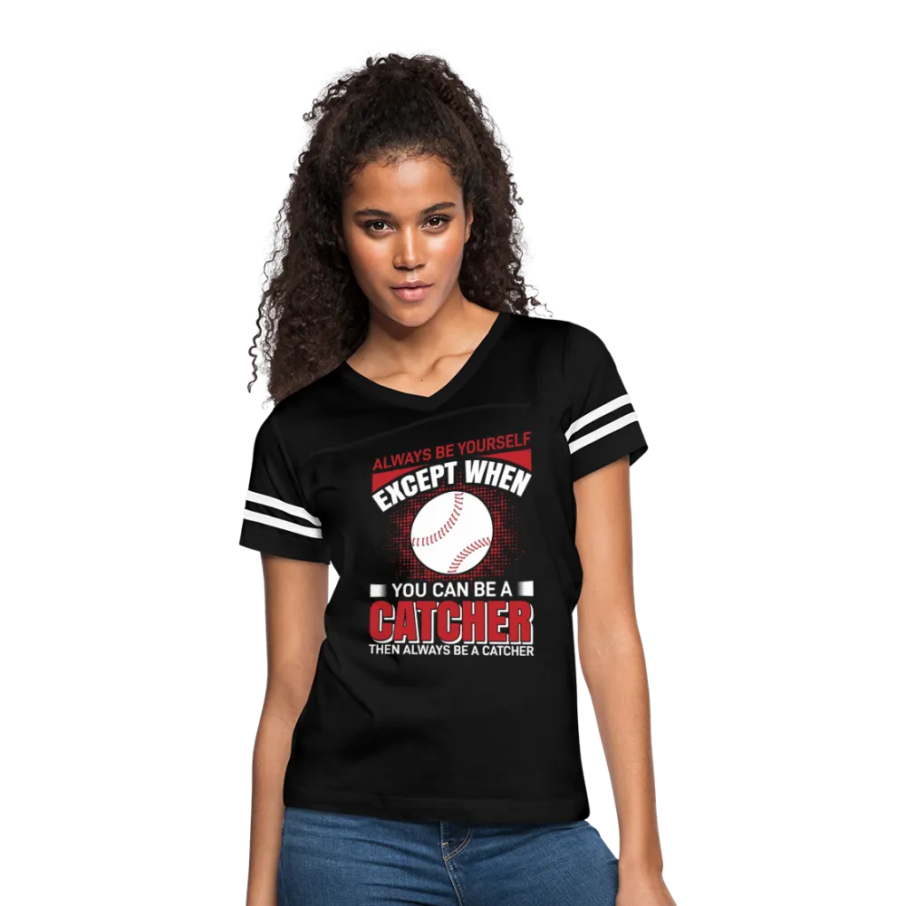 ALWAYS BE YOURSELF Women’s Vintage Sport T-Shirt