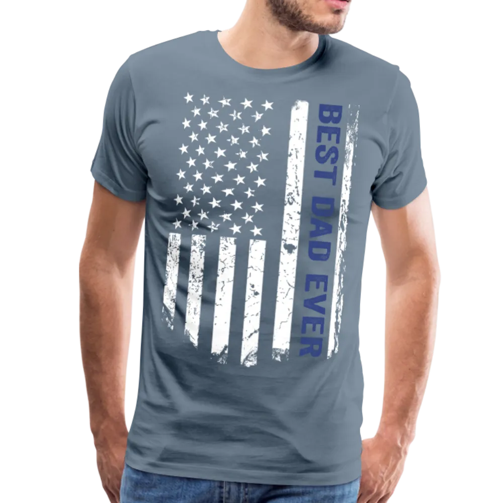 Best Dad Ever American Flag Men's Premium T-Shirt (CK1922)