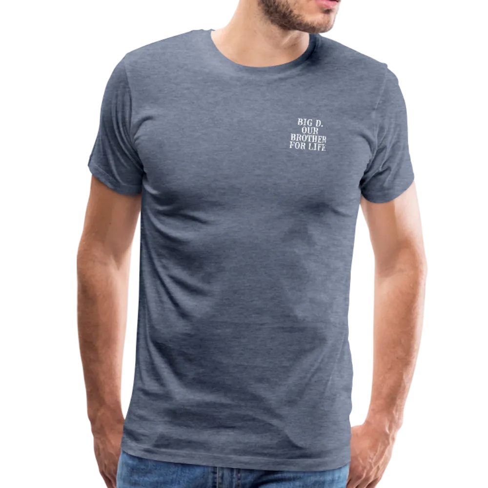 Big D Brother for Life Men's Premium T-Shirt