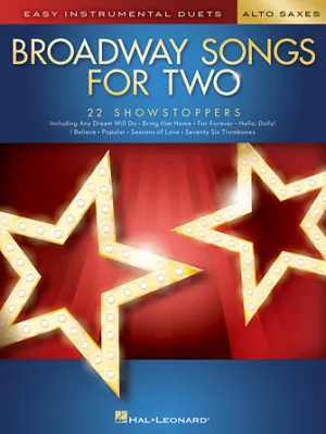 Broadway Songs for Two Alto Saxophones (Easy Instrumental Duets)