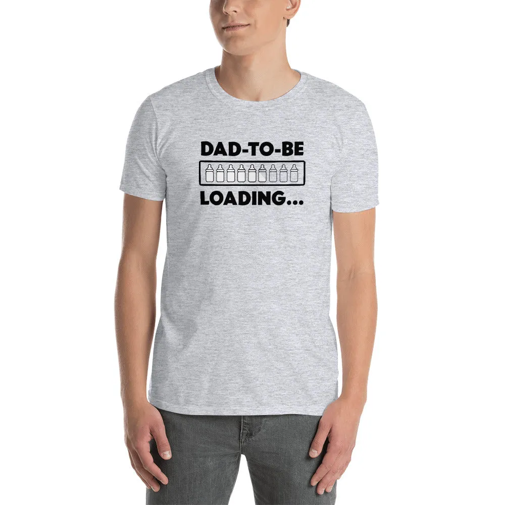 Dad To Be Loading Men’s Short Sleeve Unisex T-shirt (3 Colors)