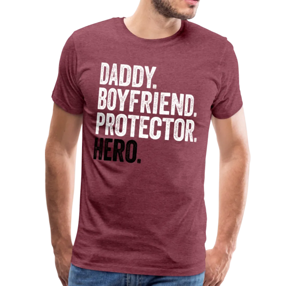 Daddy Boyfriend Protector Hero Men's Premium T-Shirt