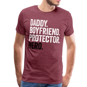 Daddy Boyfriend Protector Hero Men's Premium T-Shirt
