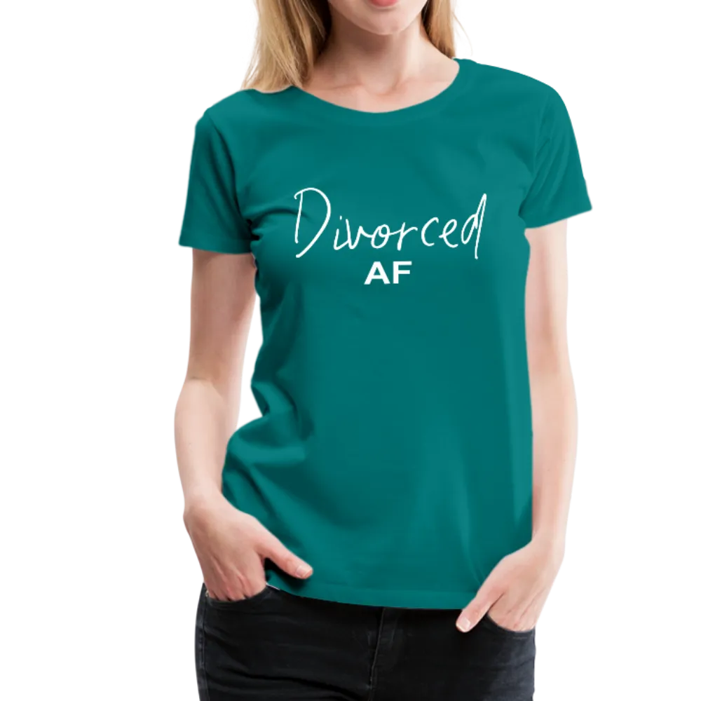 Divorced AF Women’s Premium T-Shirt (CK1572