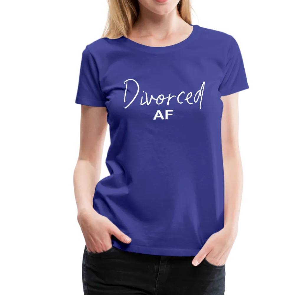 Divorced AF Women’s Premium T-Shirt (CK1572