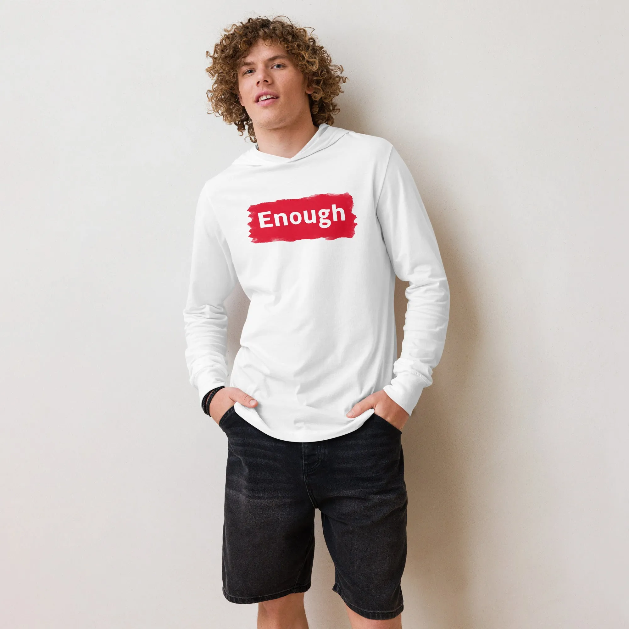 EDGY ENOUGH Positive Mental Health Self-Love Hooded Long-Sleeve Tee