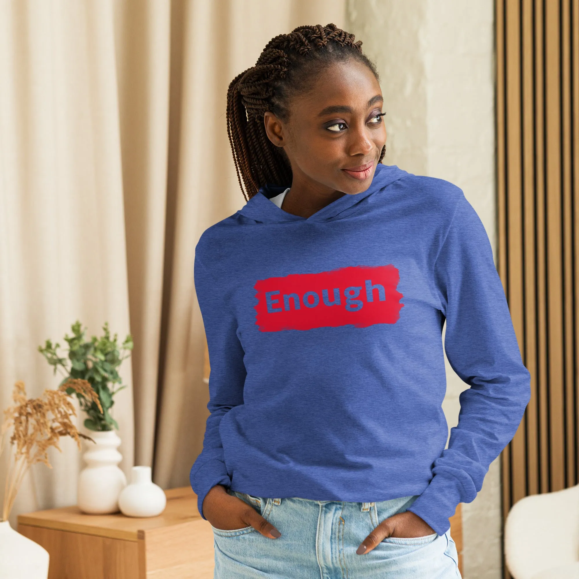 EDGY ENOUGH Positive Mental Health Self-Love Hooded Long-Sleeve Tee
