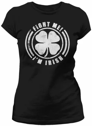 Fight Me I'm Irish