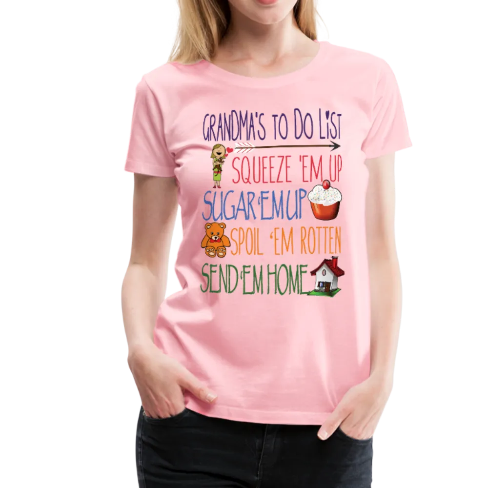 Grandma's ToDo List Women’s Premium T-Shirt (CK1610)