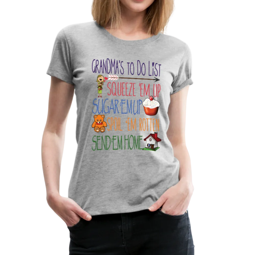 Grandma's ToDo List Women’s Premium T-Shirt (CK1610)