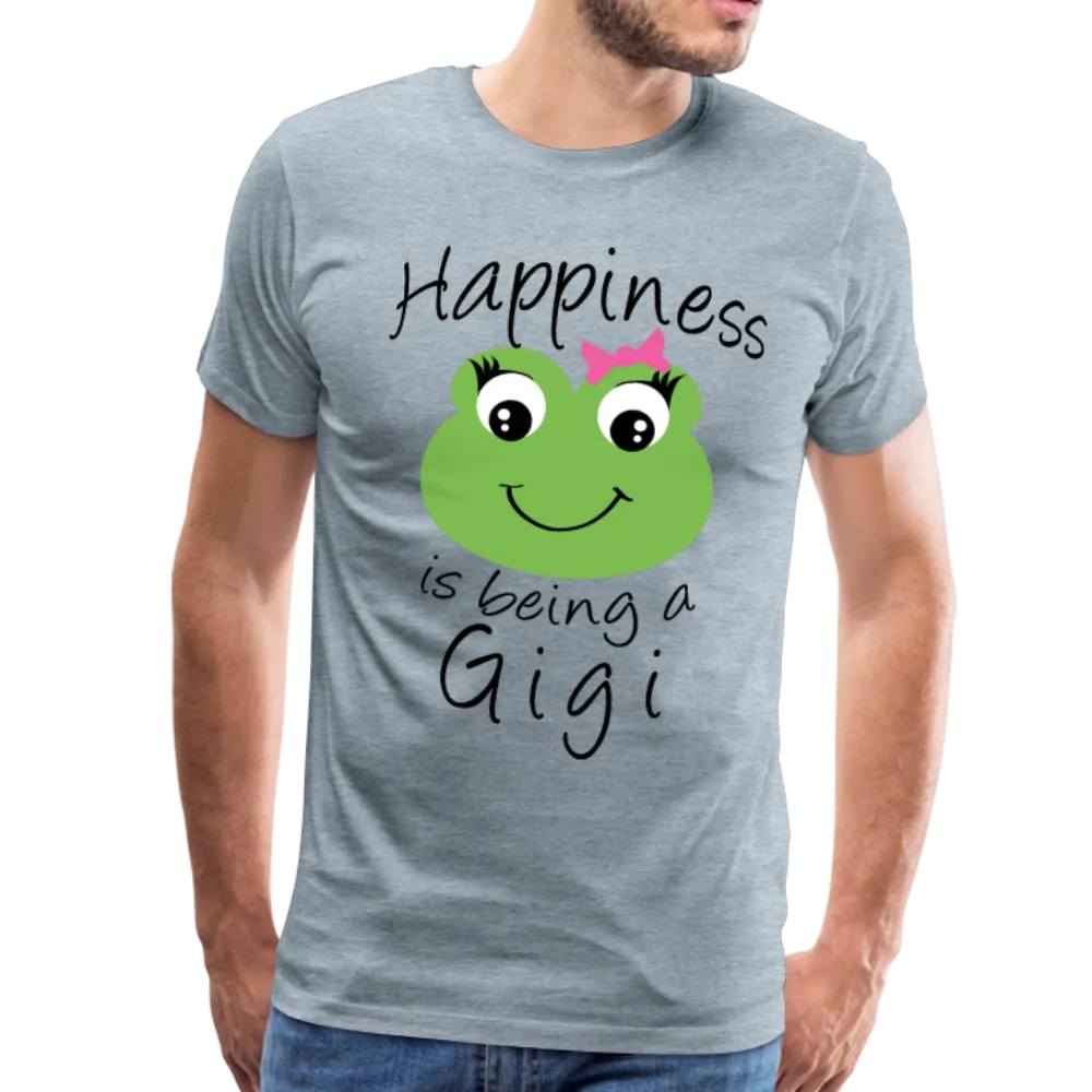 Happiness is being a Gigi Men's Premium T-Shirt (CK1594)
