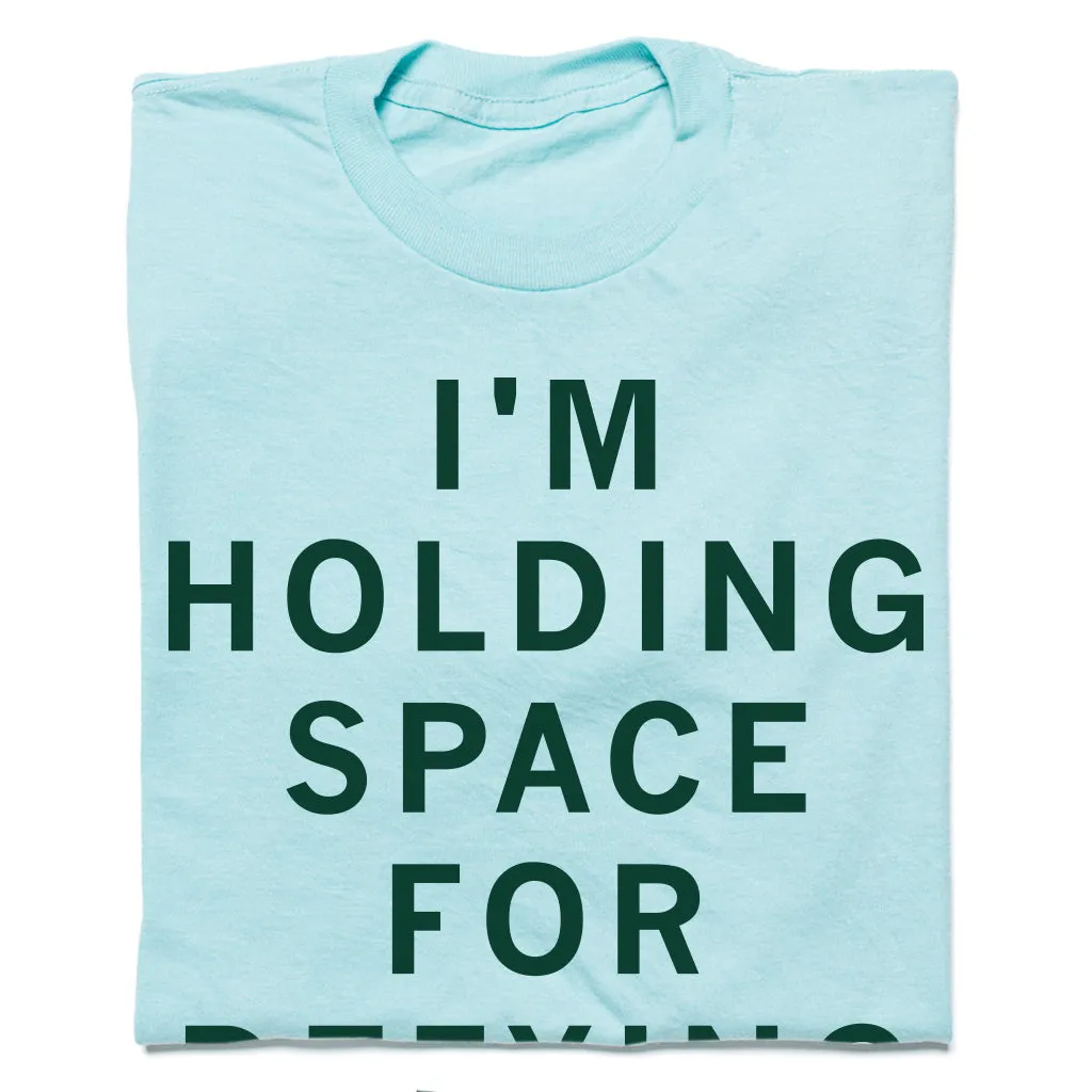 Holding Space For Defying Gravity