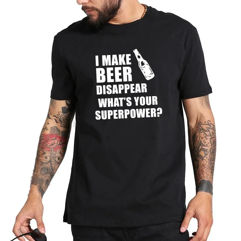 I Make Beer Disappear / Size Small