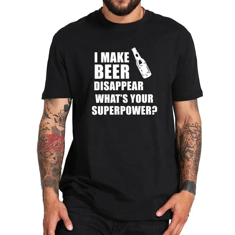 I Make Beer Disappear / Size Small