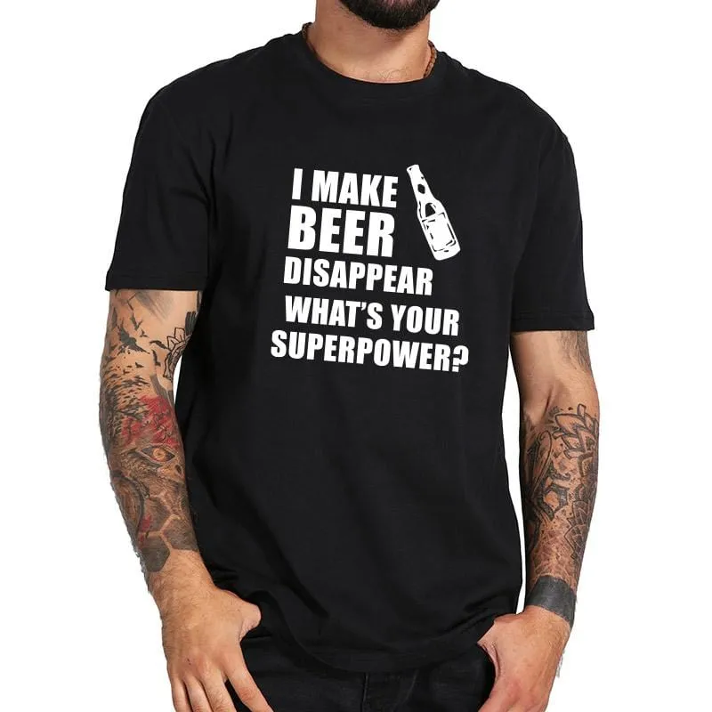 I Make Beer Disappear / Size Small