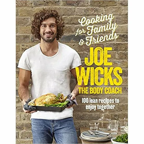 Joe Wicks 3 Books Set 30 Day Kick Start Plan, Cooking for Family and Friends NEW