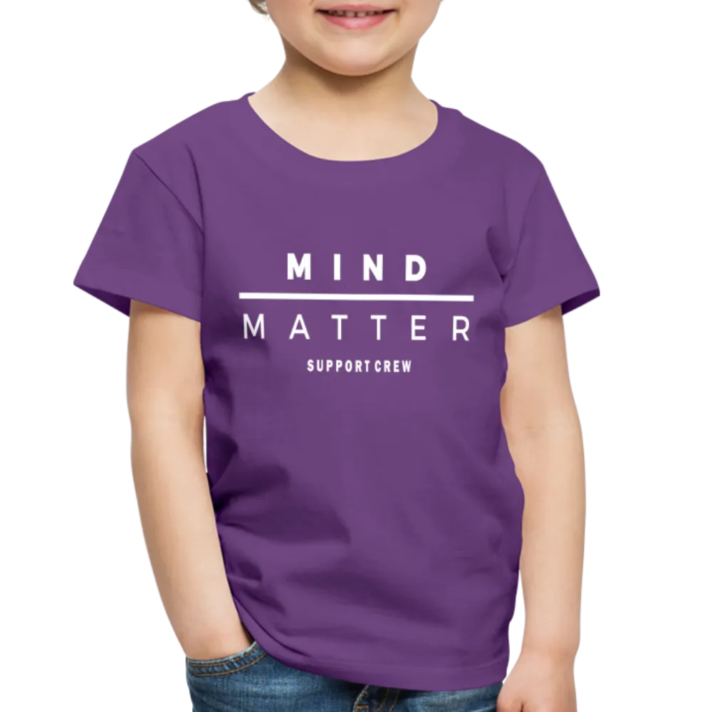 MM Support Crew- Toddler Premium T-Shirt