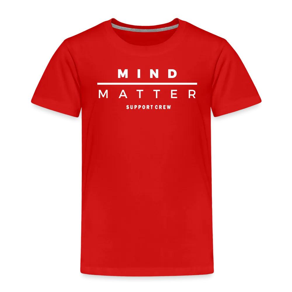 MM Support Crew- Toddler Premium T-Shirt