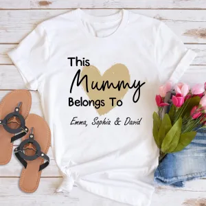 Mummy T-shirt, This Mummy Belongs, Custom Mum Jumper, Personalised Jumper, New Mum Gift, Mama Birthday Gift, Mom To Be, New Mummy Sweater