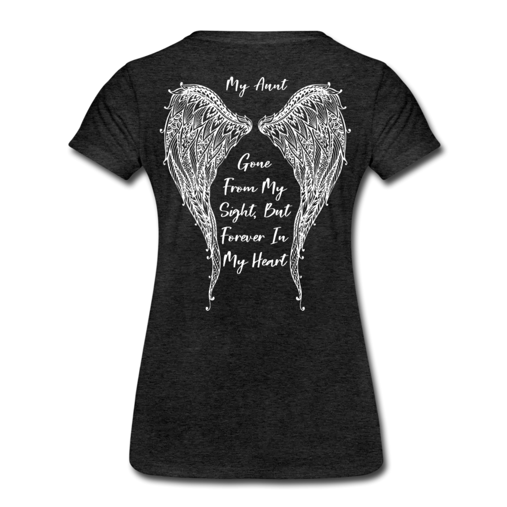 My Aunt Gone From Sight Women’s Premium T-Shirt (CK1603)