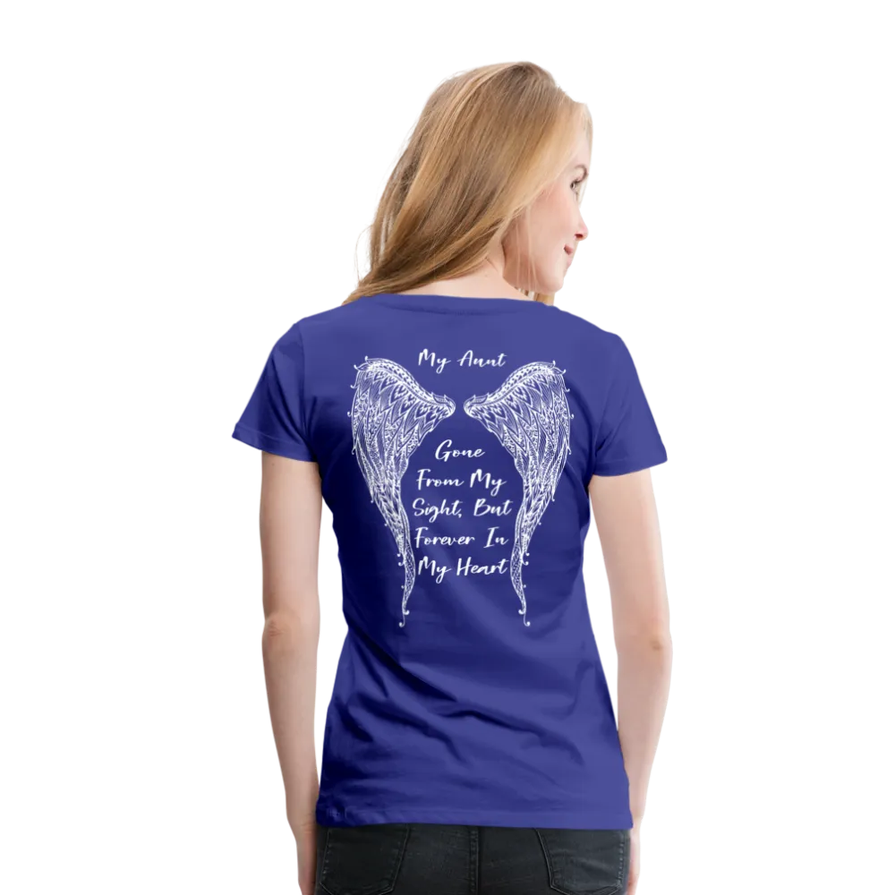 My Aunt Gone From Sight Women’s Premium T-Shirt (CK1603)