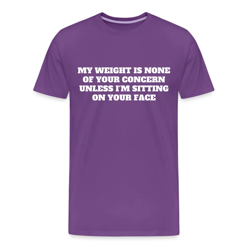 My Weight is None of Your Concern - Women's Tee
