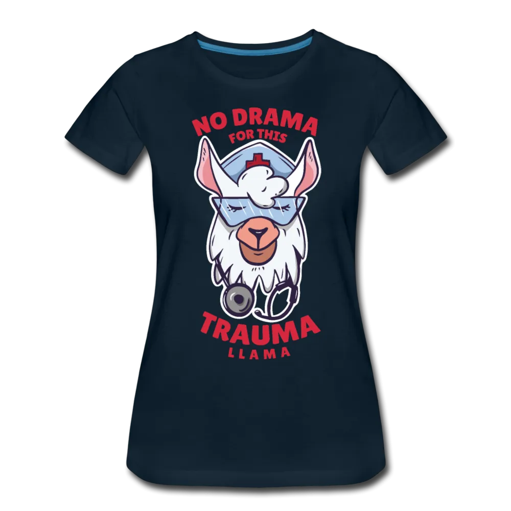 No Drama Trauma Llama Women’s Premium T-Shirt