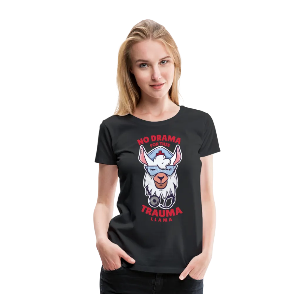 No Drama Trauma Llama Women’s Premium T-Shirt