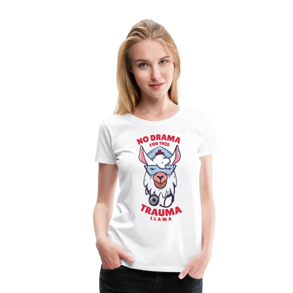 No Drama Trauma Llama Women’s Premium T-Shirt