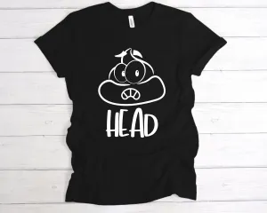 Shit Head T-Shirt