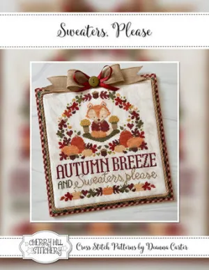 Sweaters, Please - Cherry Hill Stitchery - Cross Stitch Pattern