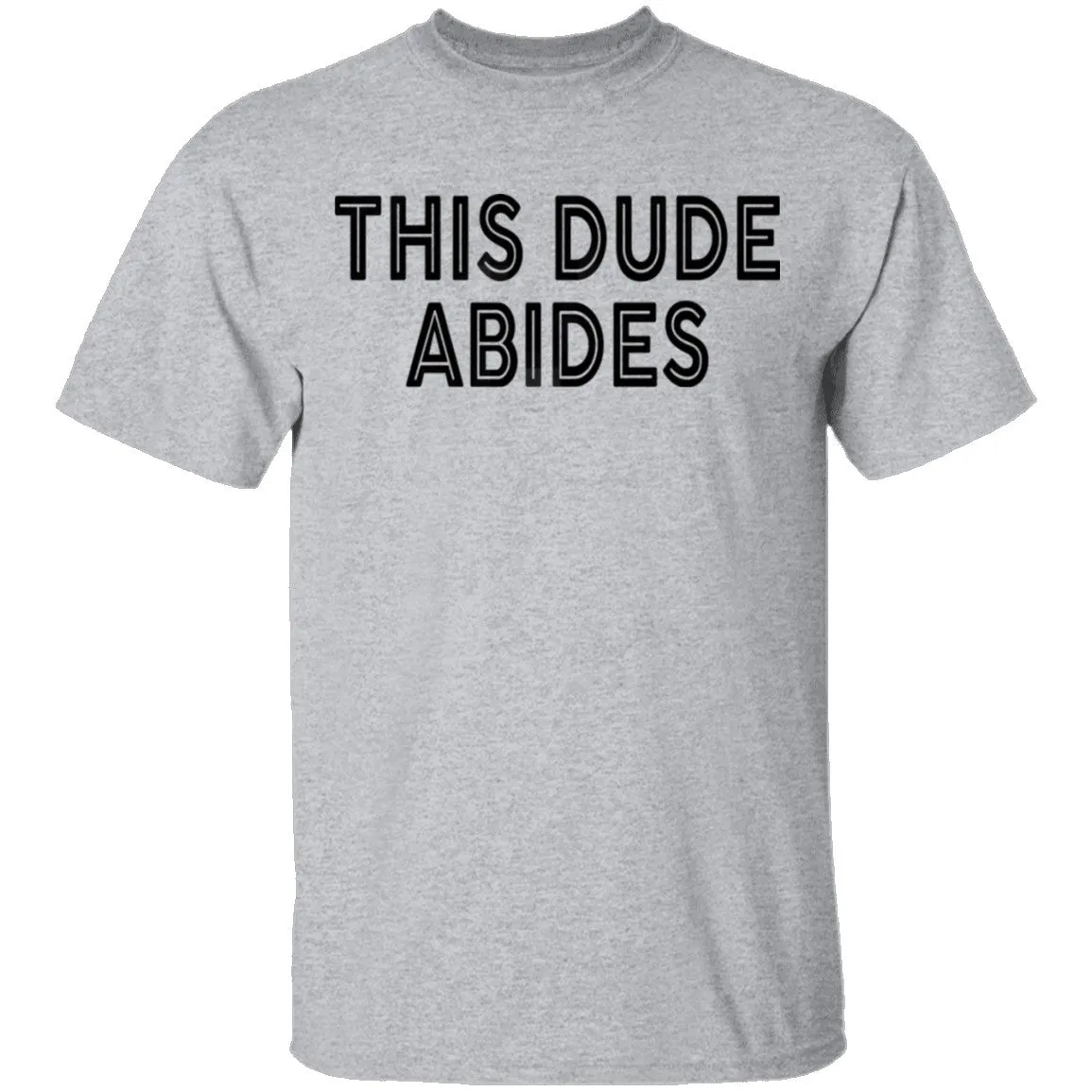 This Dude Abides T-Shirt