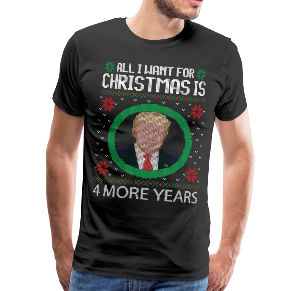 Trump Ugly Sweater T-Shirt 4 More Years Men's Premium T-Shirt