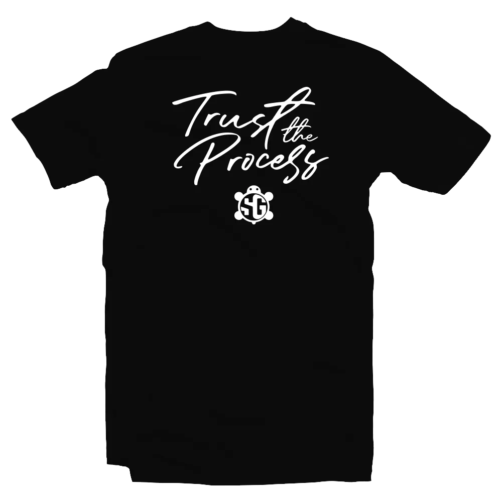 Trust The Process T-Shirt