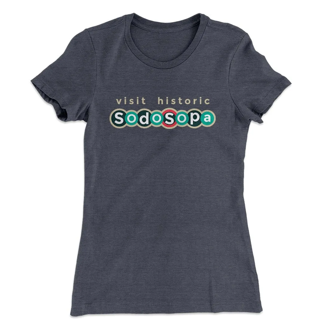 Visit Historic SodoSopa Women's T-Shirt